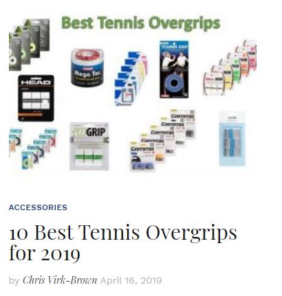 Best Tennis Overgrips 2019 Blog Snippet