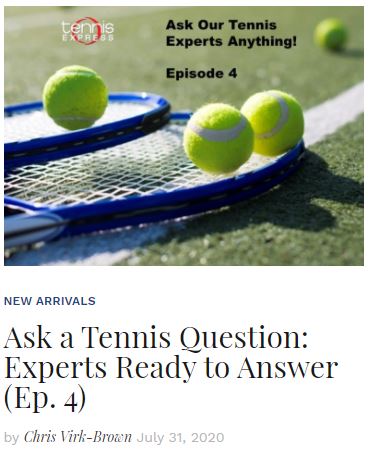 Ask a Tennis Expert Episode 4 blog